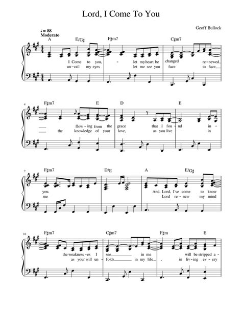 Lord I Need You Download Lord I Need You sheet music PDF that you can try for free. . Lord i come to you sheet music pdf